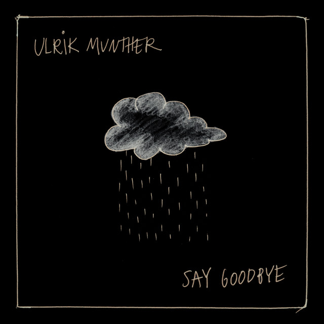 Say Goodbye cover