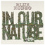 In Our Nature cover
