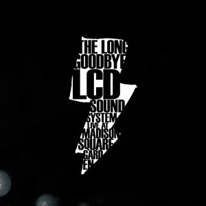 The Long Goodbye: LCD Soundsystem Live at Madison Square Garden album