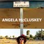 Angela Mccluskey - It's Been Done