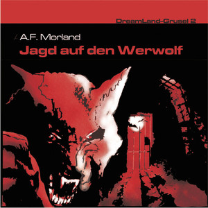 Folge 02: Jagd auf den Werwolf