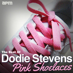 Pink Shoelaces - The Best Of Dodie Stevens cover