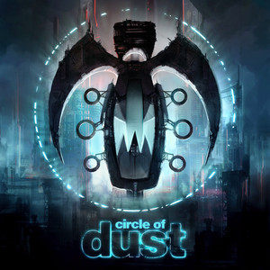 Circle of Dust (Remastered) cover