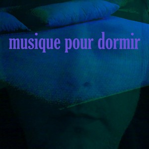 Musique pour Dormir