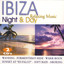 IBIZA Night & Day. Relaxing Music Albumcover