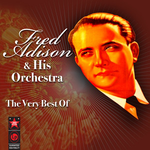 Fred Adison & His Orchestra