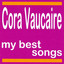 My Best Songs - Cora Vaucaire cover