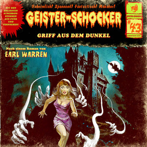 Folge 43: Griff aus dem Dunkel Audiobook