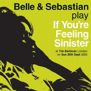 If You're Feeling Sinister: Live At The Barbican album