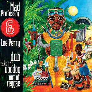 Dub Take the Voodoo Out of Reggae album