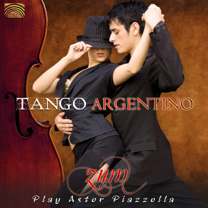 Tango Argentino (ZUM play Astor Piazzolla) Albumcover