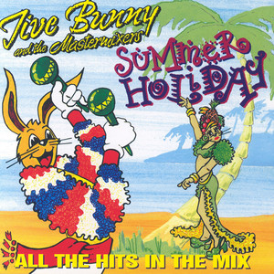 Jive Bunny And The Mastermixers Summer Holiday album