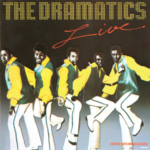The Dramatics Live cover