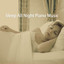 Sleep All Night Piano Music cover