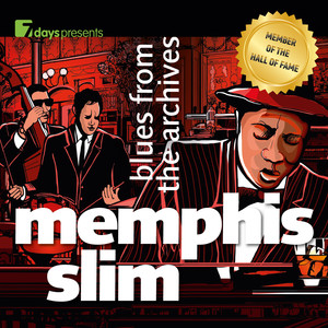 7days Presents: Memphis Slim - Blues from the Archives album