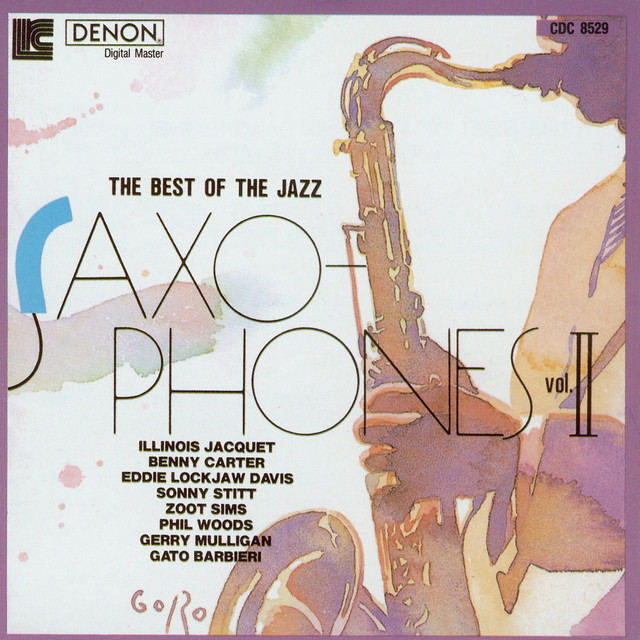 The Best of the Jazz Saxophones : Volume 2 - Compilation by
