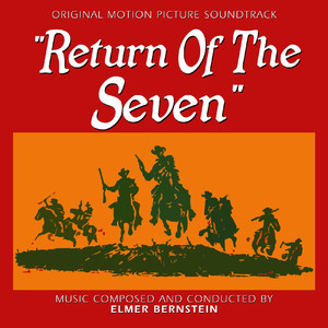 Return of the Seven (Original Motion Picture Soundtrack) album