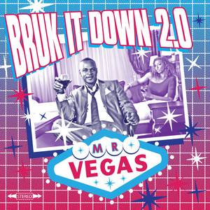 Bruk It Down 2.0 album