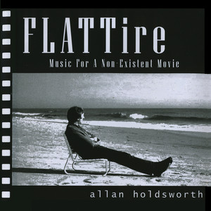 Flat Tire (Music for a Non-Existing Movie) [Remastered] album
