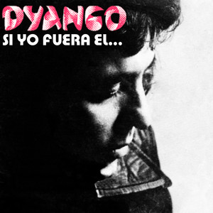 Si Yo Fuera El... album