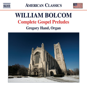 Bolcom: Complete Gospel Preludes album