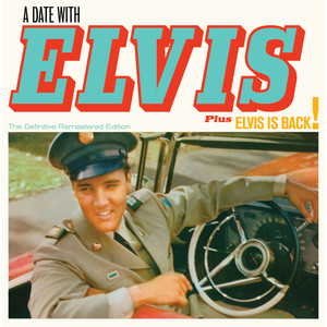 A Date With Elvis + Elvis Is Back! (Bonus Track Version
