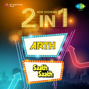 2 in 1: Arth and Saath Saath album