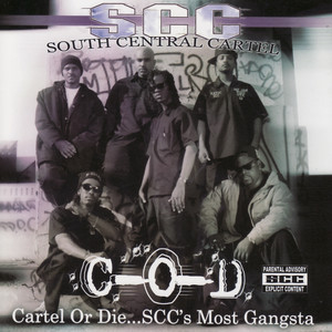 Cartel or Die...S.C.C.'s Most Gangsta cover