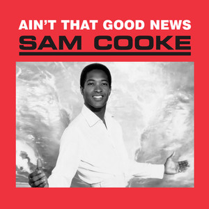 Ain't That Good News (Remastered) album