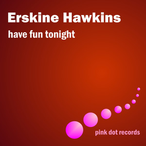 Have Fun Tonight album