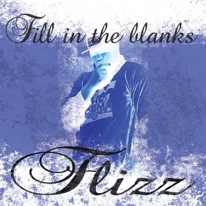 Flizz of (Who Dem?)