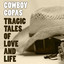 Tragic Tales Of Love And Life cover