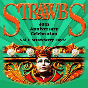 40th Anniversary Celebration Vol 1: Strawberry Fayre album