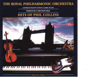 Seriously Orchestral… Hits Of Phil Collins cover