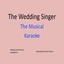 The Wedding Singer Musical - Karaoke Albumcover