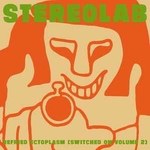 Refried Ectoplasm (Switched On, Volume 2) album