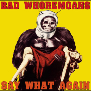 Say What Again cover