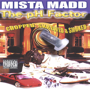 The PH Factor - Chopped, Screwed And Smoked Albumcover