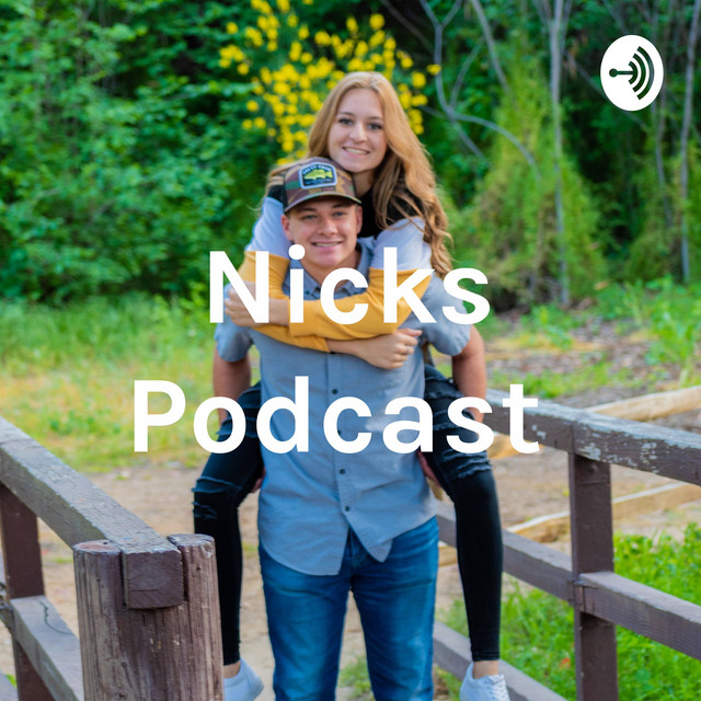 Nicks Podcast | Podcast on Spotify