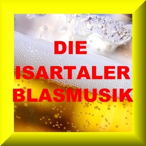 Die Isartaler Blasmusik