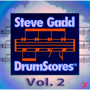 Steve Gadd Drumscores, Vol. 2 cover