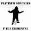 Platinum Shackles Albumcover
