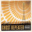 Ghost Repeater cover