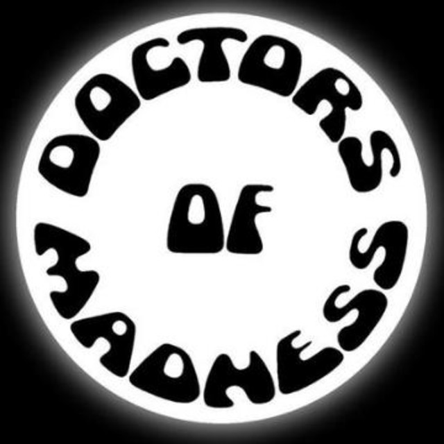Doctors of Madness photo