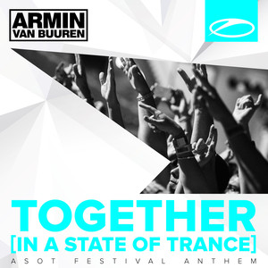 Together (In a State of Trance) (A State of Trance Festival Anthem) album