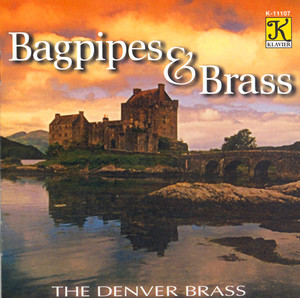 Denver Brass: Bagpipes and Brass album