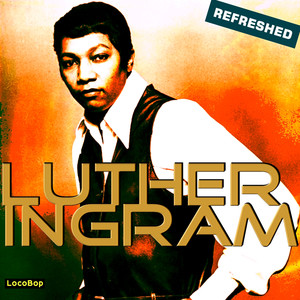 Luther Ingram Refreshed album