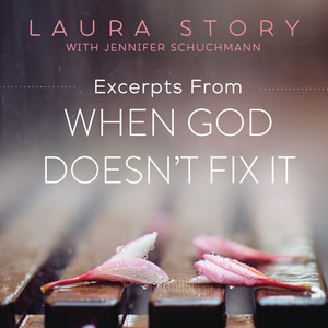 When God Doesn't Fix It (Excerpts) album