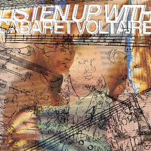 Listen Up With Cabaret Voltaire album