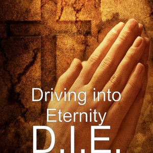 Driving Into Eternity